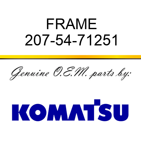 FRAME 207-54-71251