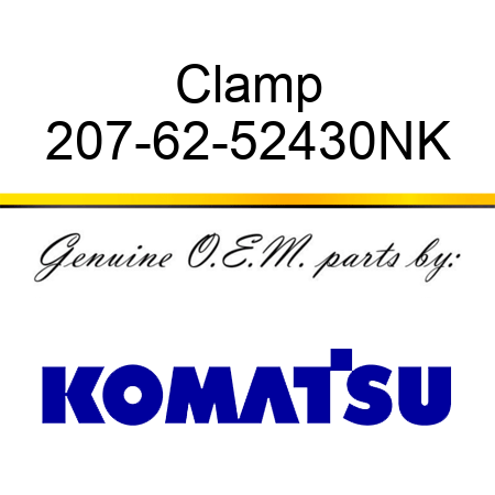 Clamp 207-62-52430NK