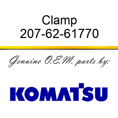 Clamp 207-62-61770