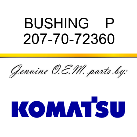 BUSHING    P 207-70-72360