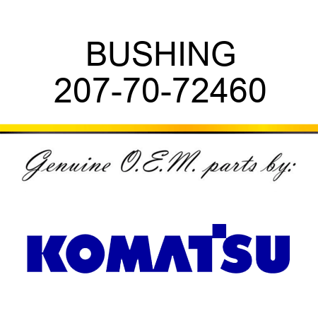 BUSHING 207-70-72460