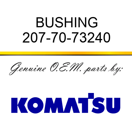 BUSHING 207-70-73240