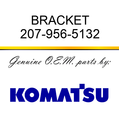 BRACKET 207-956-5132