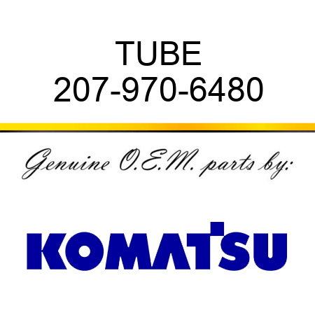 TUBE 207-970-6480