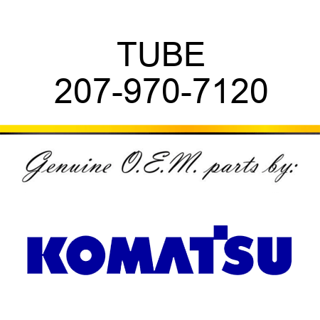 TUBE 207-970-7120