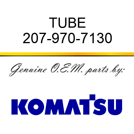 TUBE 207-970-7130