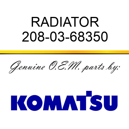 RADIATOR 208-03-68350