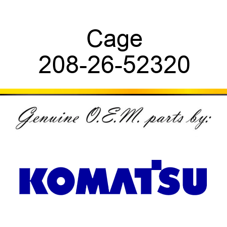 Cage 208-26-52320