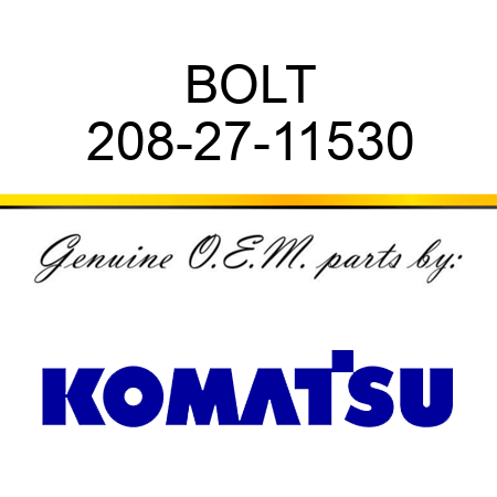 BOLT 208-27-11530