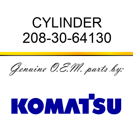 CYLINDER 208-30-64130