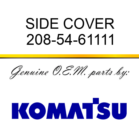 SIDE COVER 208-54-61111