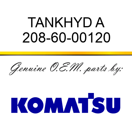 TANK,HYD A 208-60-00120