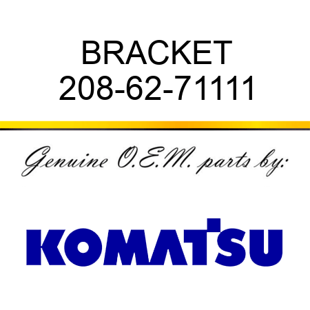 BRACKET 208-62-71111