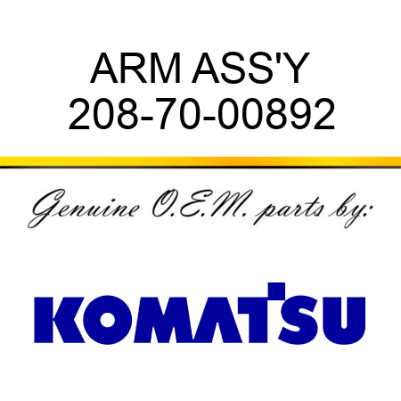ARM ASS'Y 208-70-00892