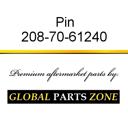 Pin 208-70-61240