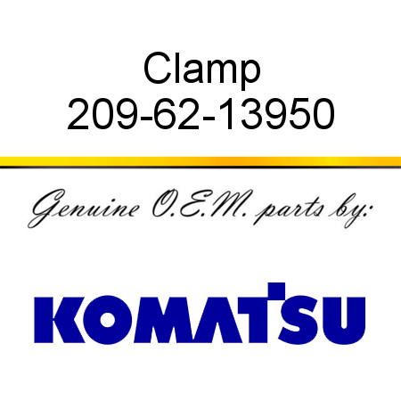 Clamp 209-62-13950
