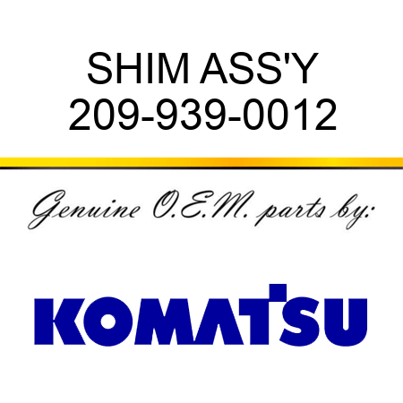 SHIM ASS'Y 209-939-0012