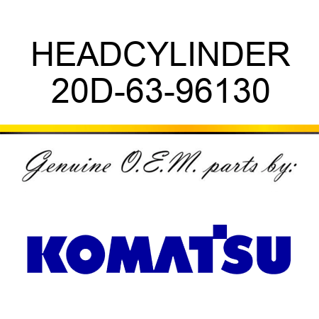 HEAD,CYLINDER 20D-63-96130