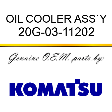 OIL COOLER ASS`Y 20G-03-11202