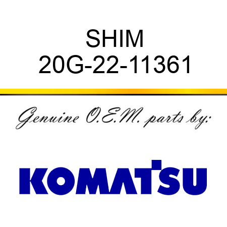 SHIM 20G-22-11361