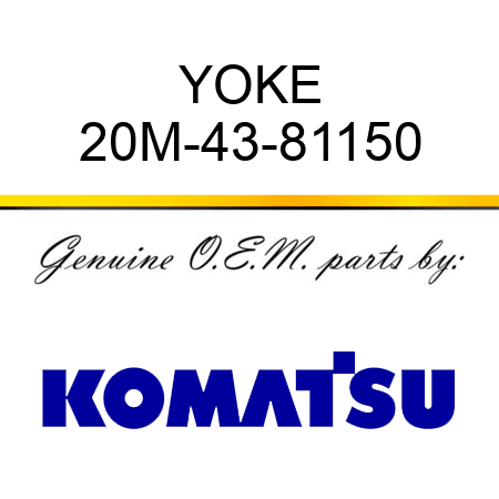 YOKE 20M-43-81150