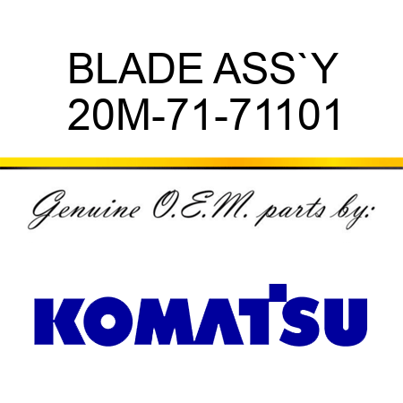 BLADE ASS`Y 20M-71-71101