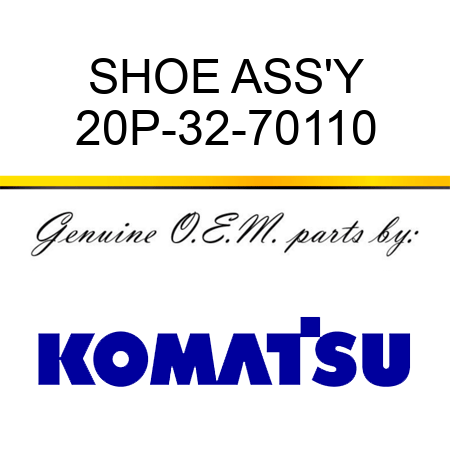 SHOE ASS'Y 20P-32-70110