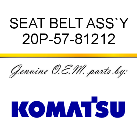 SEAT BELT ASS`Y 20P-57-81212
