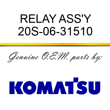 RELAY ASS'Y 20S-06-31510