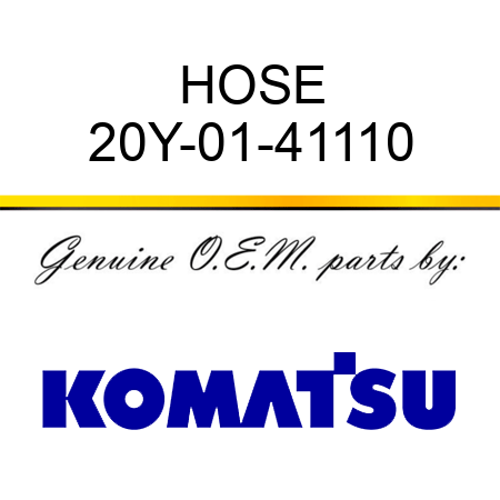 HOSE 20Y-01-41110