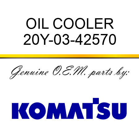 OIL COOLER 20Y-03-42570