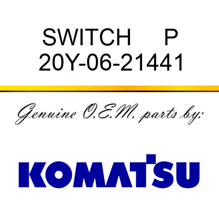 SWITCH     P 20Y-06-21441