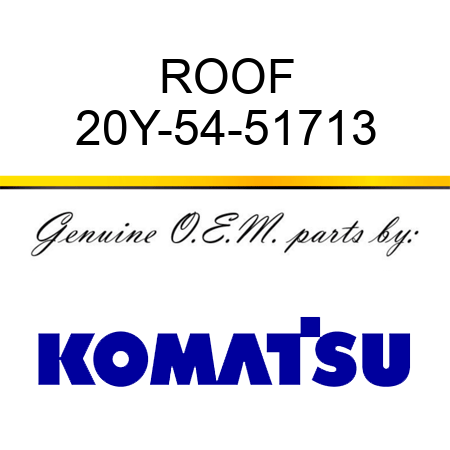 ROOF 20Y-54-51713