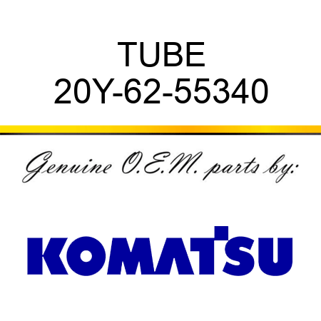 TUBE 20Y-62-55340