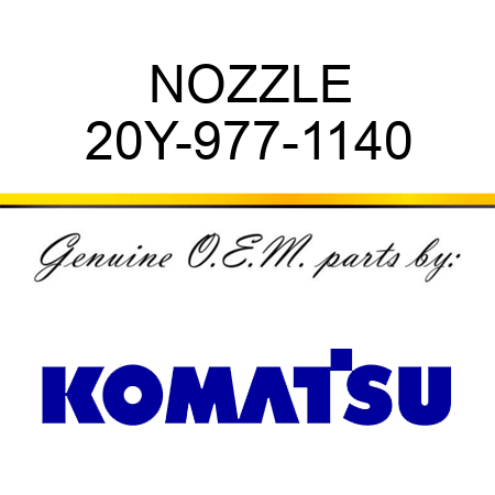 NOZZLE 20Y-977-1140