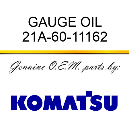 GAUGE, OIL 21A-60-11162