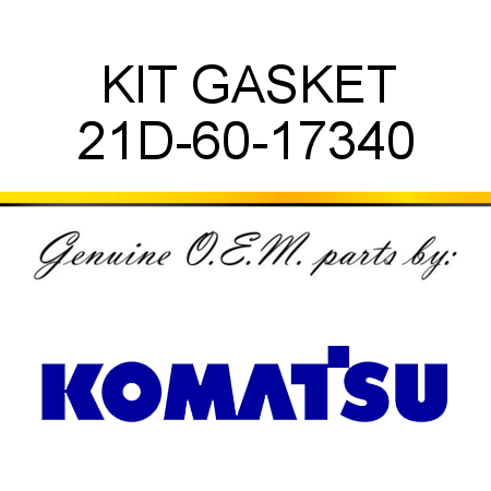 KIT, GASKET 21D-60-17340