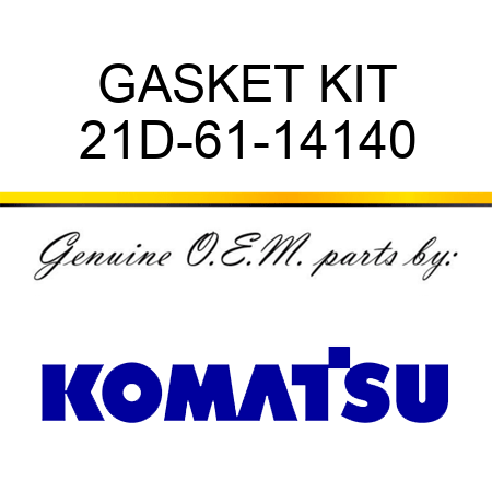 GASKET KIT 21D-61-14140