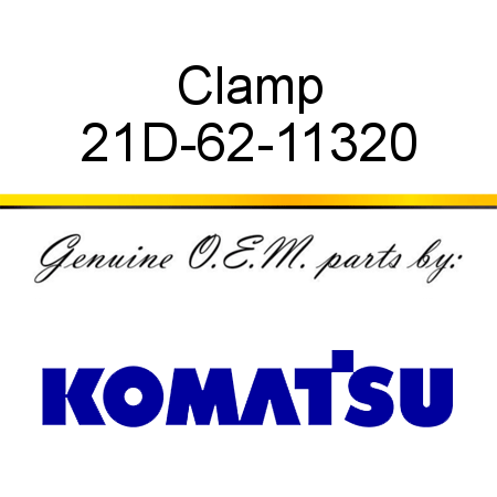 Clamp 21D-62-11320