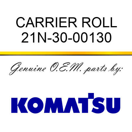 CARRIER ROLL 21N-30-00130