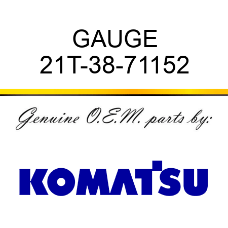 GAUGE 21T-38-71152
