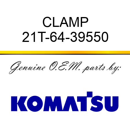 CLAMP 21T-64-39550