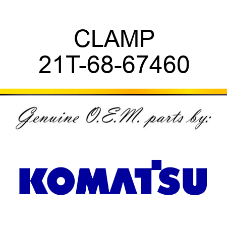 CLAMP 21T-68-67460