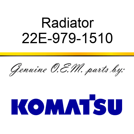 Radiator 22E-979-1510