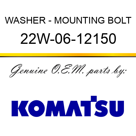 WASHER - MOUNTING BOLT 22W-06-12150