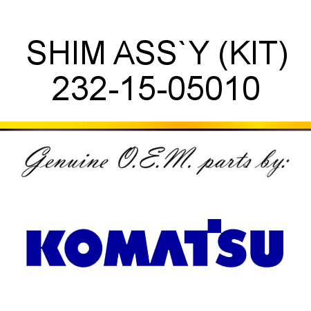 SHIM ASS`Y (KIT) 232-15-05010