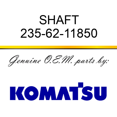SHAFT 235-62-11850