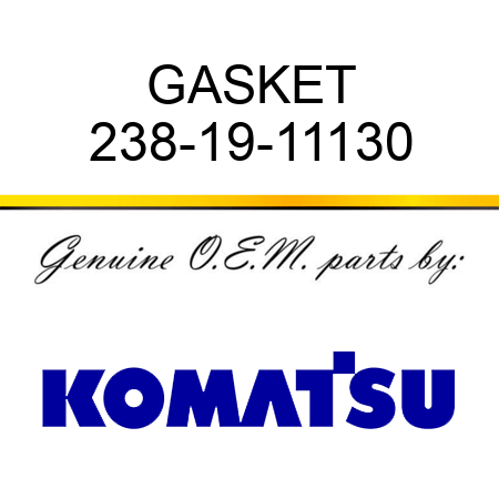 GASKET 238-19-11130