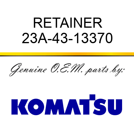RETAINER 23A-43-13370