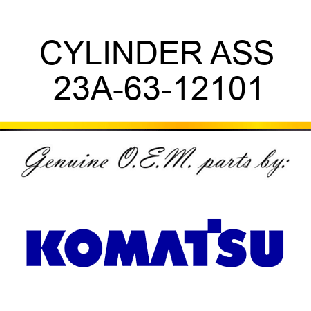 CYLINDER ASS 23A-63-12101